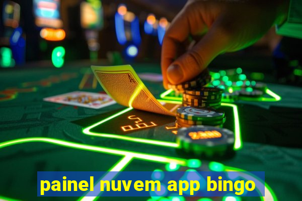 painel nuvem app bingo